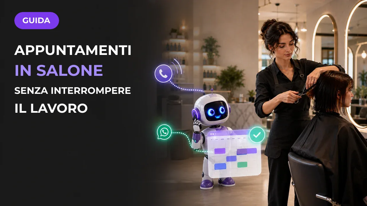 Appuntamenti per parrucchieri e centri estetici: come gestire telefono e WhatsApp senza interrompere il lavoro